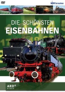 Die schönsten Eisenbahnen