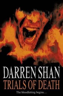 Trials of Death (The Saga of Darren Shan)