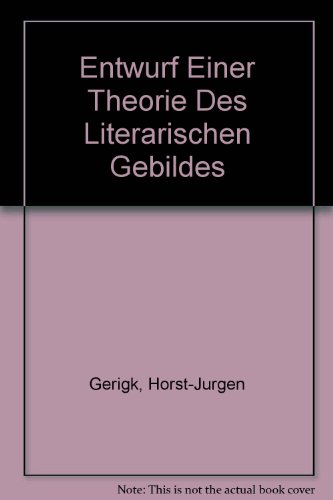 Entwurf einer Theorie des literarischen Gebildes