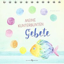 Meine kunterbunten Gebete: Aufstellbuch