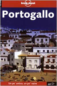 Portogallo (Lonely Planet Travel Guides)