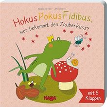 Hokus Pokus Fidibus: wer bekommt den Zauberkuss?