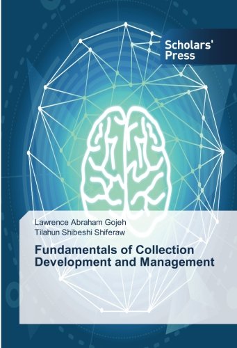 Fundamentals of Collection Development and Management