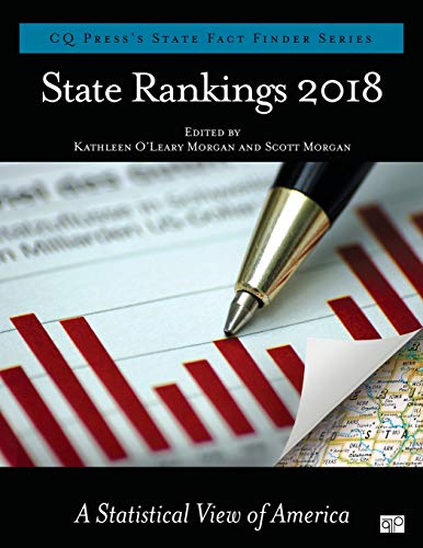 State Rankings 2018: A Statistical View of America (CQ Press's State Fact Finder)