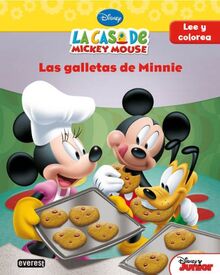 La casa de Mickey Mouse. Las galletas de Minnie: Lee y colorea (La casa de Mickey Mouse / Libros singulares)