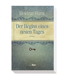 Der Beginn eines neuen Tages