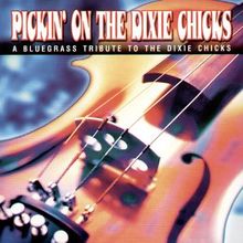 Pickin' on Dixie Chicks-Blugra