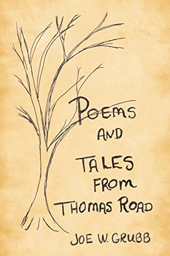 Poems and Tales From Thomas Road