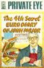 The Fourth Secret Euro Diary of John Major