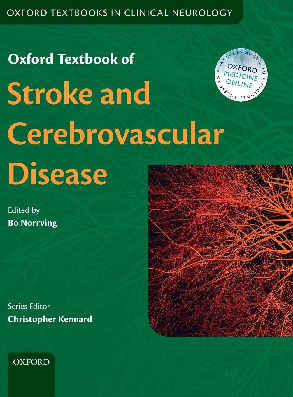OXF TEXTB STROKE & CEREBROVAS DIS OTCN C (Oxford Textbooks in Clinical Neurology)