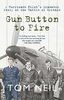 Gun Button to Fire: A Hurricane Pilot's Dramatic Story of the Battle of Britain