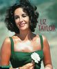 Liz Taylor: Bilder eines Lebens. Mit einem biografischen Essay von Alexandre Thiltges