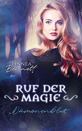 Dämonenblut: Ruf der Magie