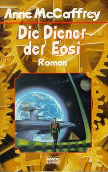 Die Diener der Eosi. Roman