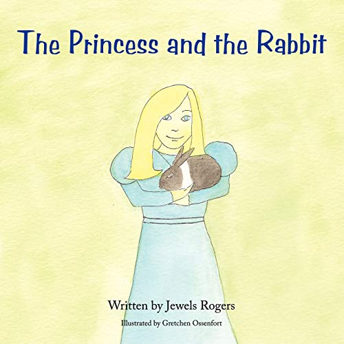 The Princess And The Rabbit