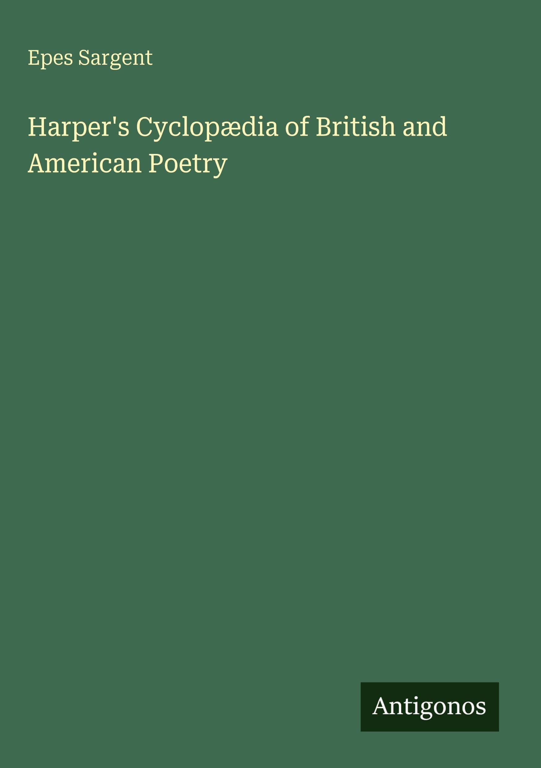 Harper's Cyclopædia of British and American Poetry