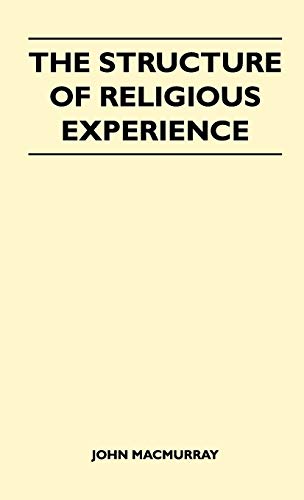 The Structure Of Religious Experience