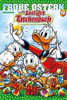 Lustiges Taschenbuch Frohe Ostern 10: Sonderband