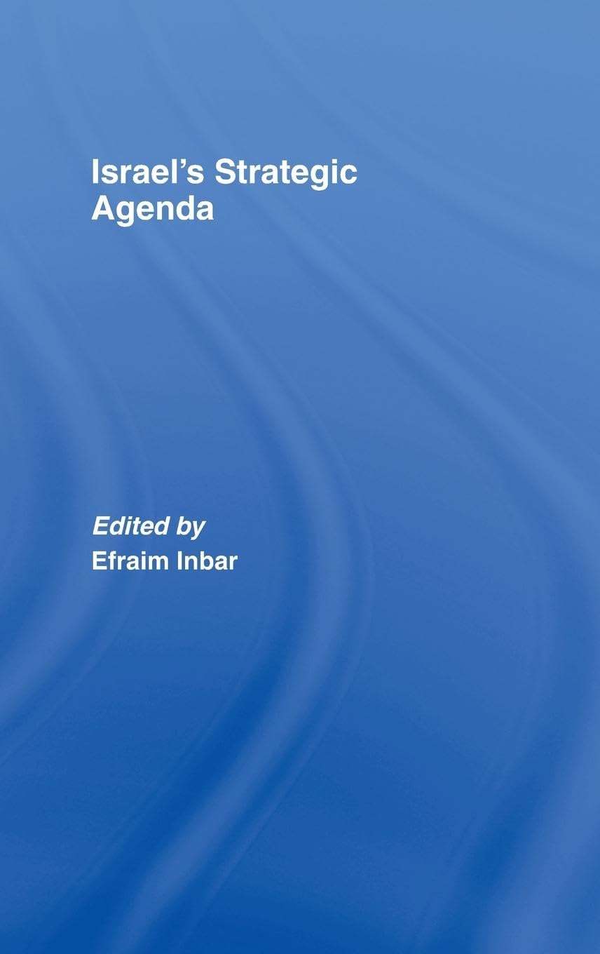 Israel's Strategic Agenda