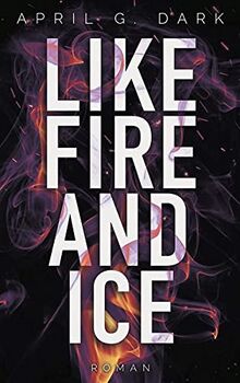 Like Fire and Ice - Sophie & Cole 2