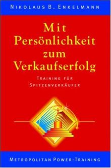 Mit Persönlichkeit zum Verkaufserfolg