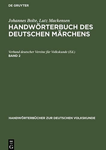 Handwörterbuch des deutschen Märchens, Band 2, Handwörterbücher zur deutschen Volkskunde