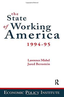 The State of Working America: 1994-95