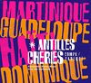 Antilles Cheries [Vinyl LP]