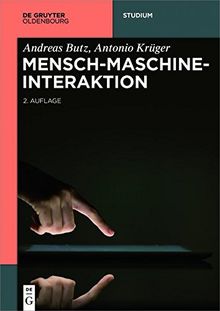 Mensch-Maschine-Interaktion (De Gruyter Studium)