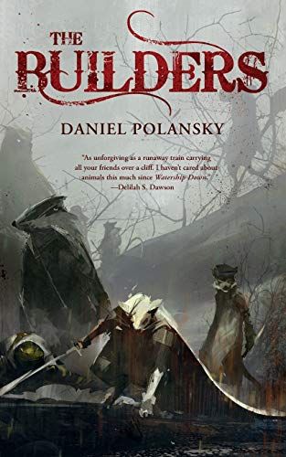 Daniel Polansky The Builders