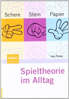 Schere, Stein, Papier - Spieltheorie im Alltag