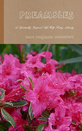 PREAMBLES: A Spiritually Inspired Self-Help Poetry Activity