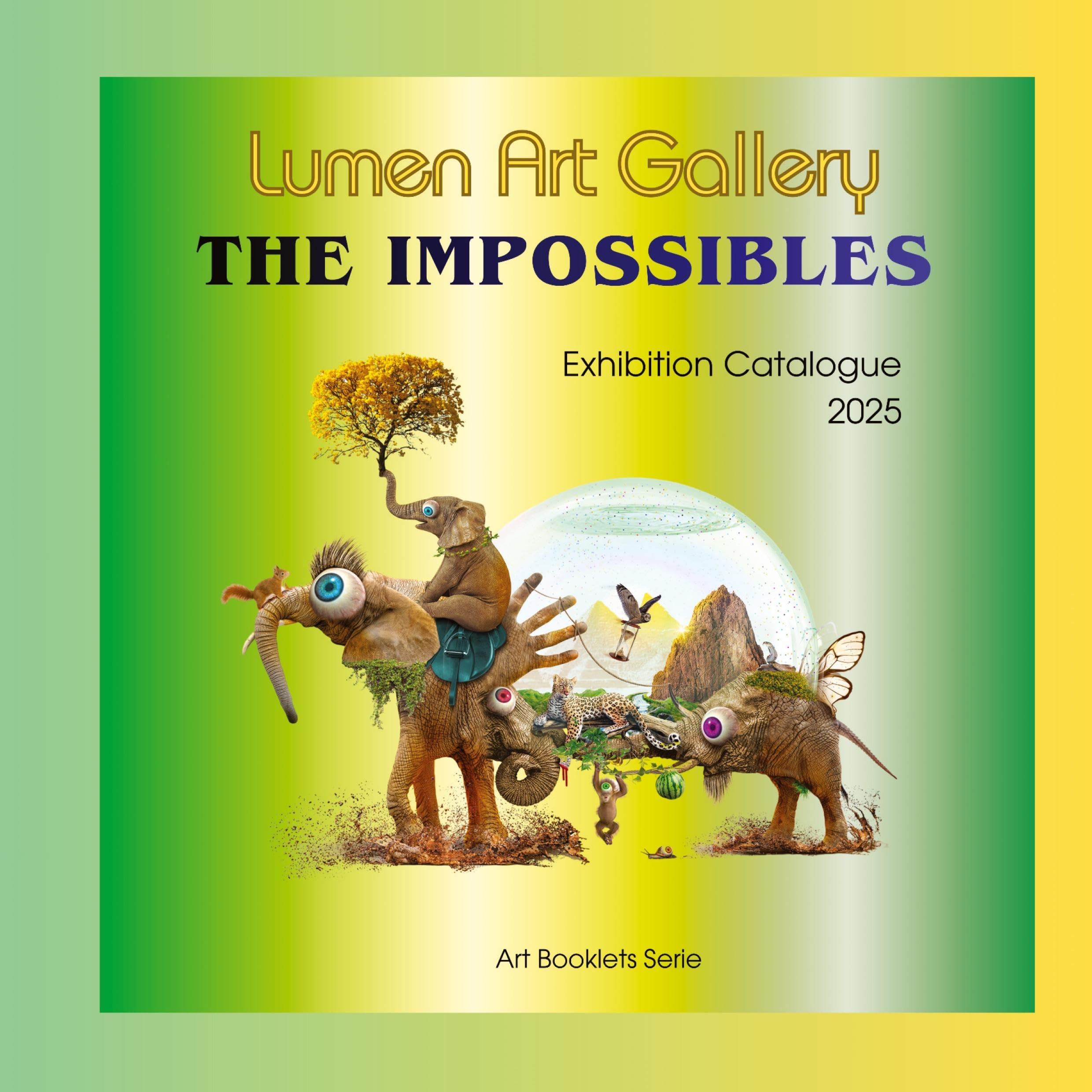 The Impossibles - Exhibition Catalogue: Art Booklets Serie Volume V / 1