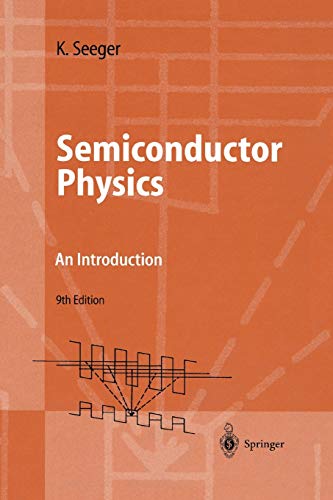 Semiconductor Physics: An Introduction (Advanced Texts in Physics)
