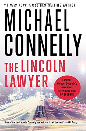 The Lincoln Lawyer (A Lincoln Lawyer Novel, Band 1)