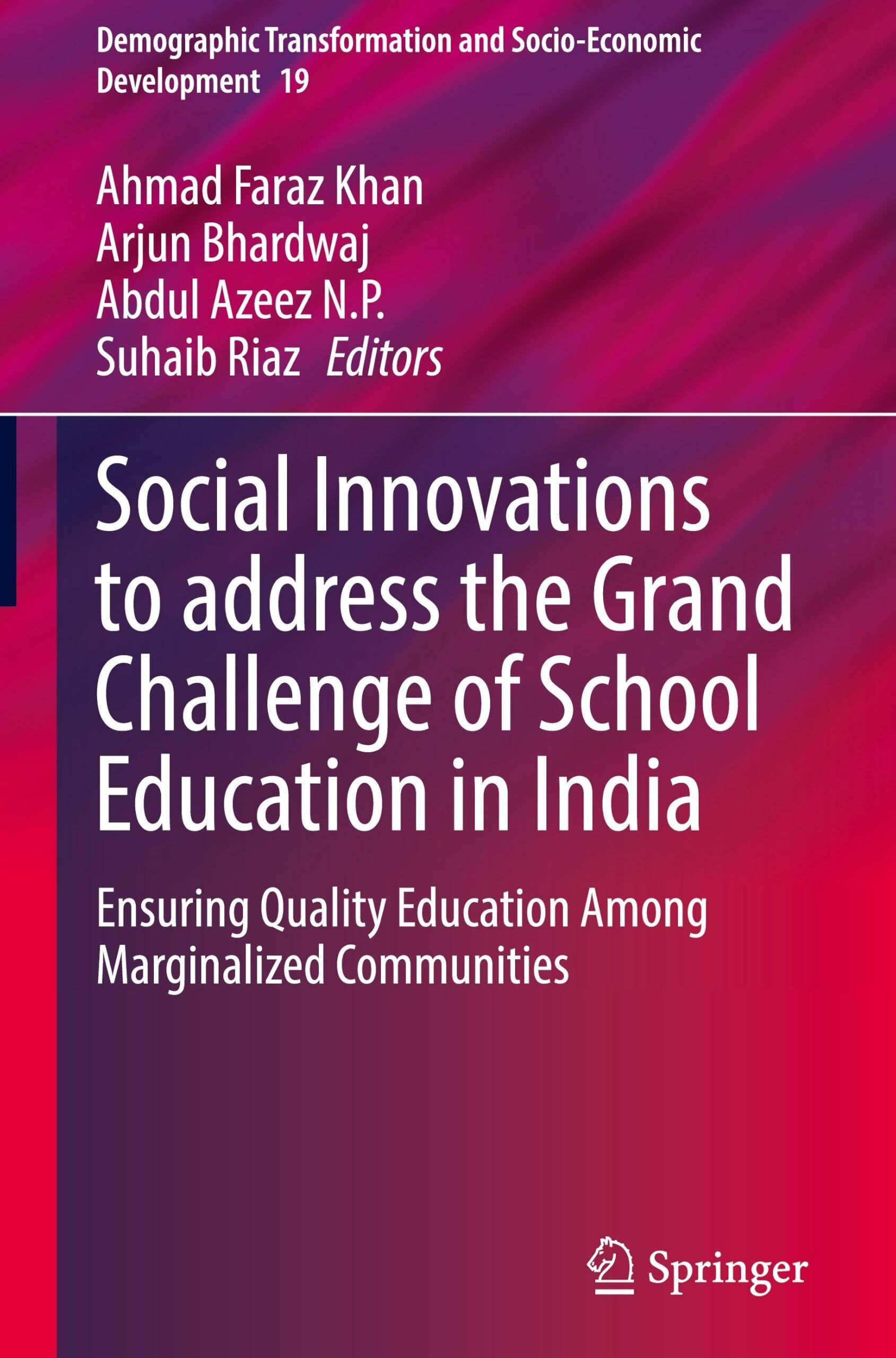 Social Innovations to address the Grand Challenge of School Education in India