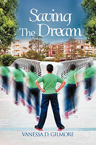 Saving The Dream