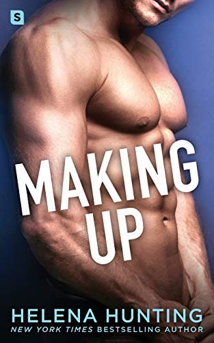Making Up: A Shacking Up Novel (Shacking Up, 3)