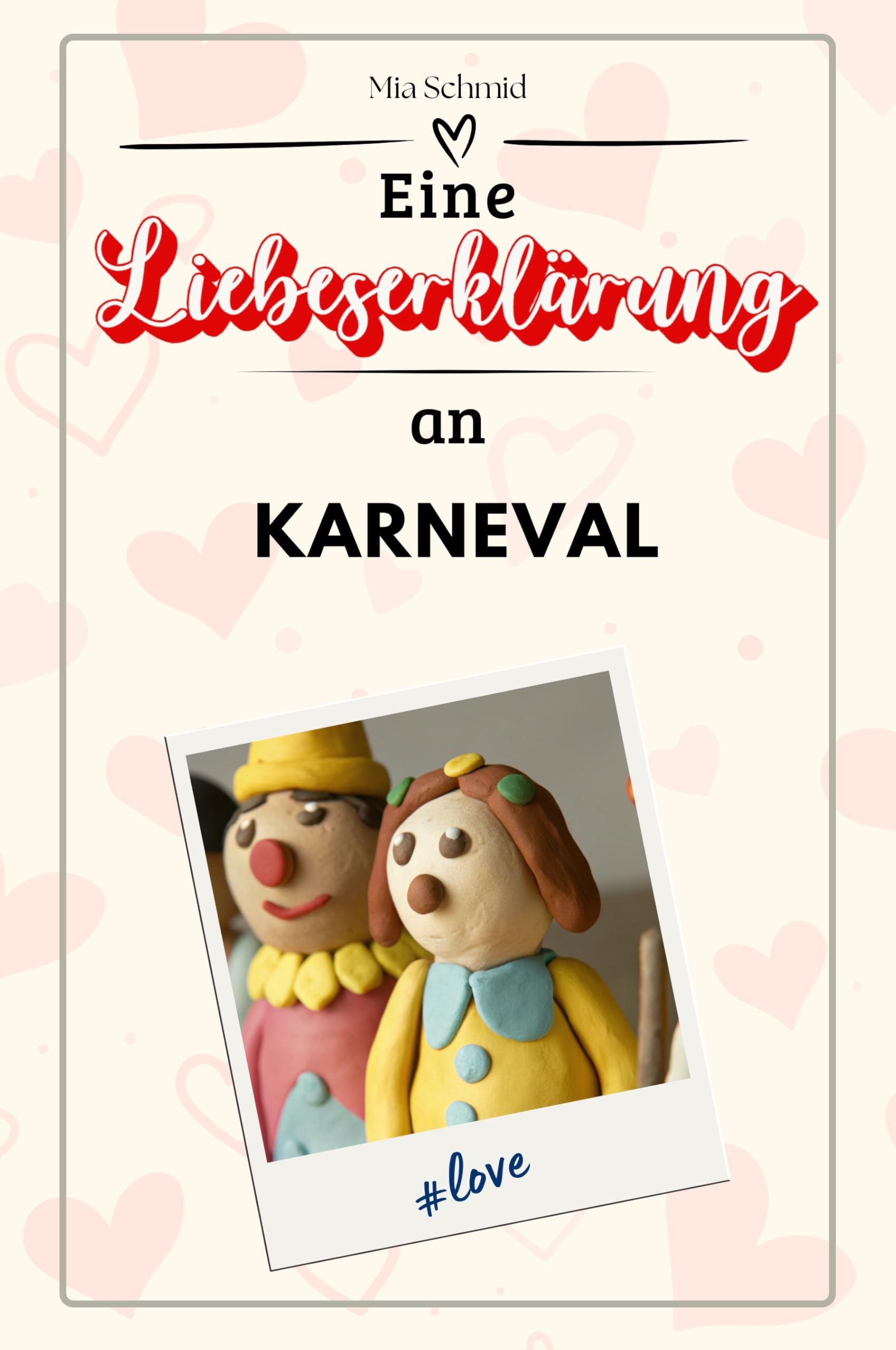 Eine Liebeserklärung an den Karneval - Die große Hommage - das perfekte Geschenk für Weihnachten und Geburtstag und jeden Anlass