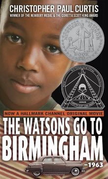 The Watsons Go to Birmingham--1963: A Novel