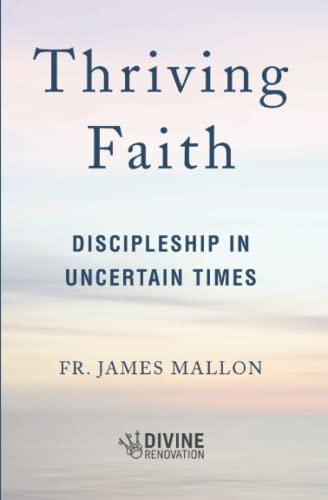 Thriving Faith: Discipleship in Uncertain Times