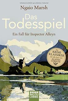 Das Todesspiel: Ein Fall für Inspector Alleyn (Inspector-Alleyn-Reihe, Band 1)