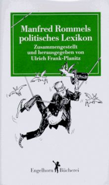 Manfred Rommels politisches Lexikon