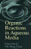 Organic Reactions in Aqueous Media