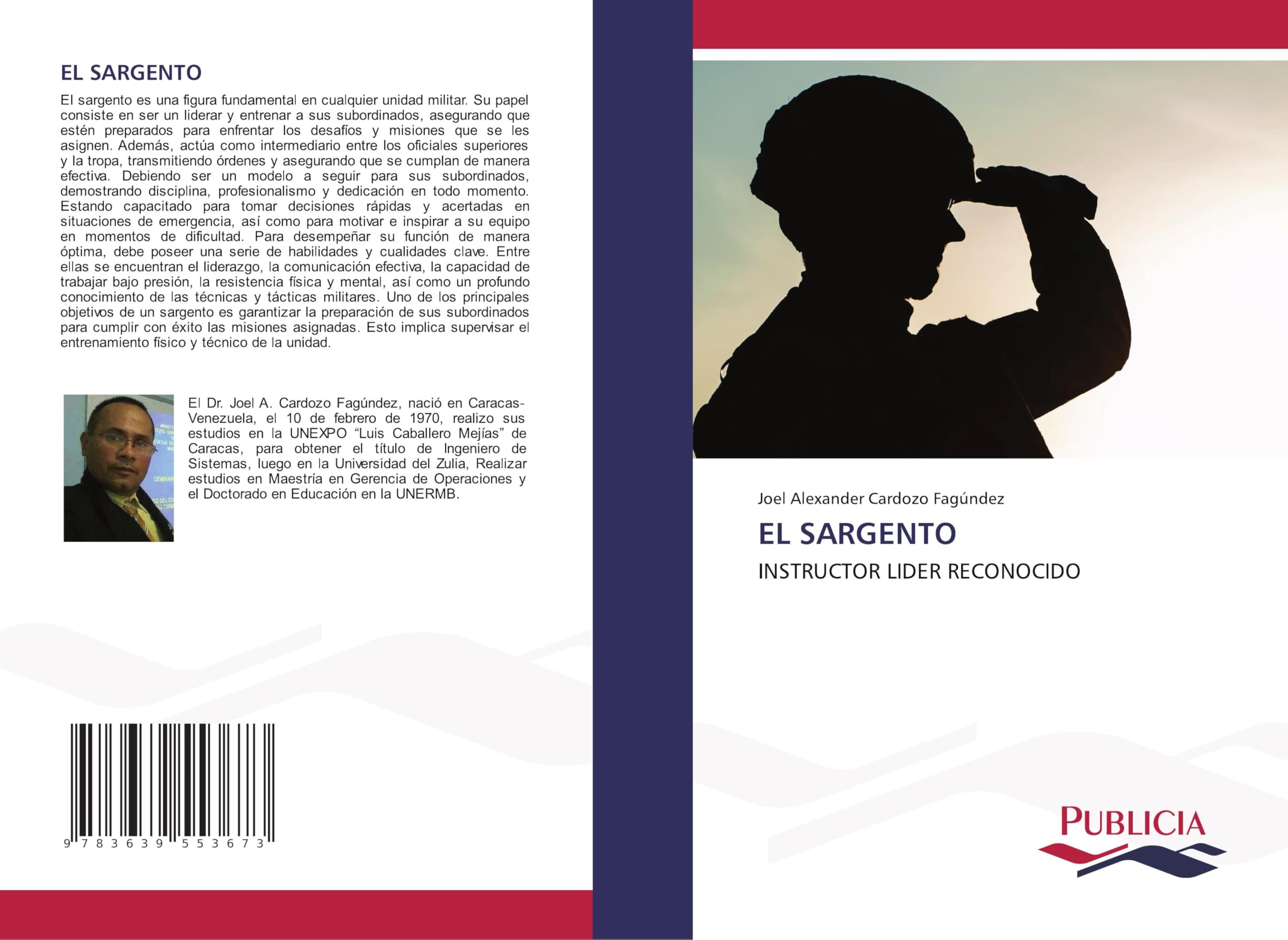 EL SARGENTO: INSTRUCTOR LIDER RECONOCIDO