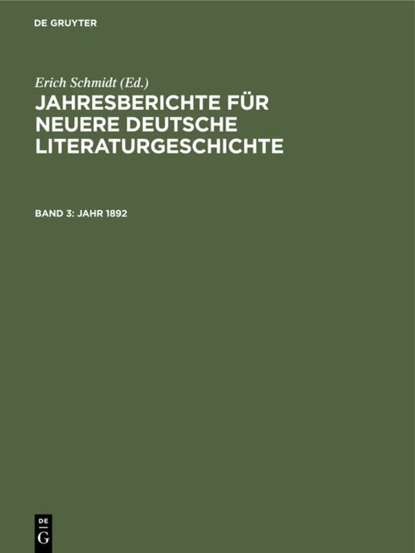 Jahr 1892 (Jahresberichte für neuere deutsche Literaturgeschichte)