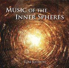 Music of the Inner Spheres: Lichtvolle Gesänge