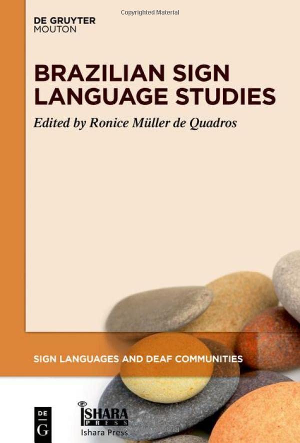 Brazilian Sign Language Studies (Sign Languages and Deaf Communities [SLDC], 11)