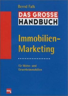 Das Große Handbuch Immobilien- Marketing