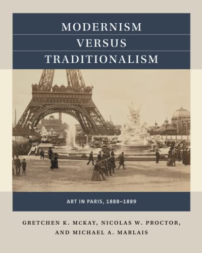 Modernism versus Traditionalism: Art in Paris, 1888-1889 (Reacting to the Past(tm))
